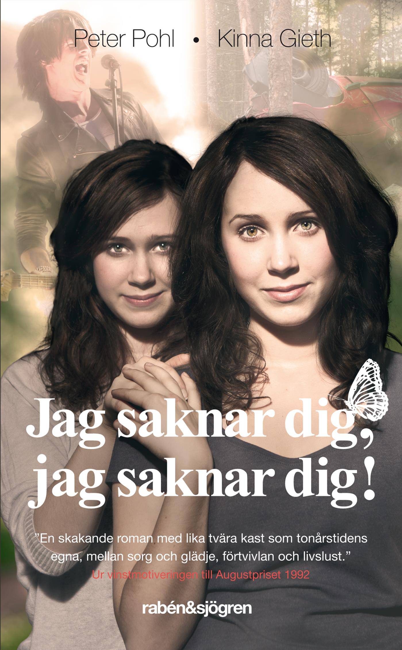 Jag saknar dig, jag saknar dig!