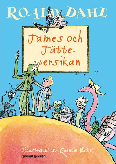 James och jättepersikan