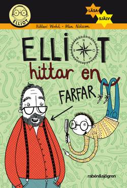 Elliot hittar en farfar