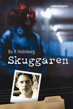 Skuggaren : Ett fall för Robert Parkman