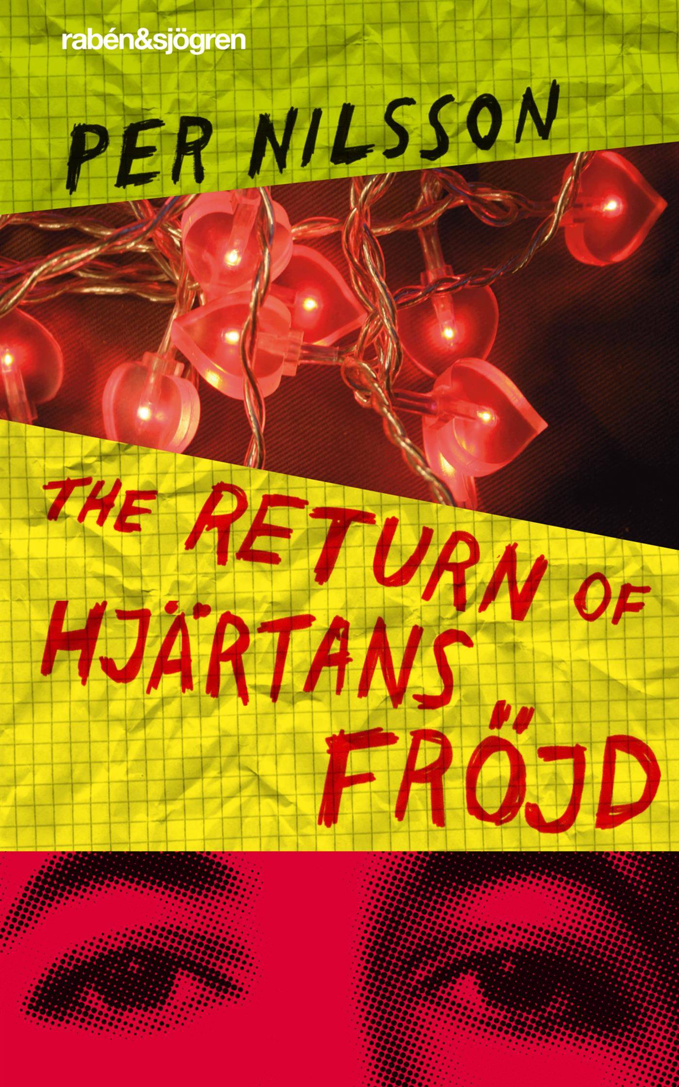 The return of Hjärtans Fröjd