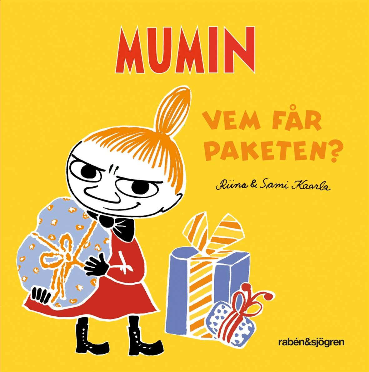 Mumin : vem får paketen?