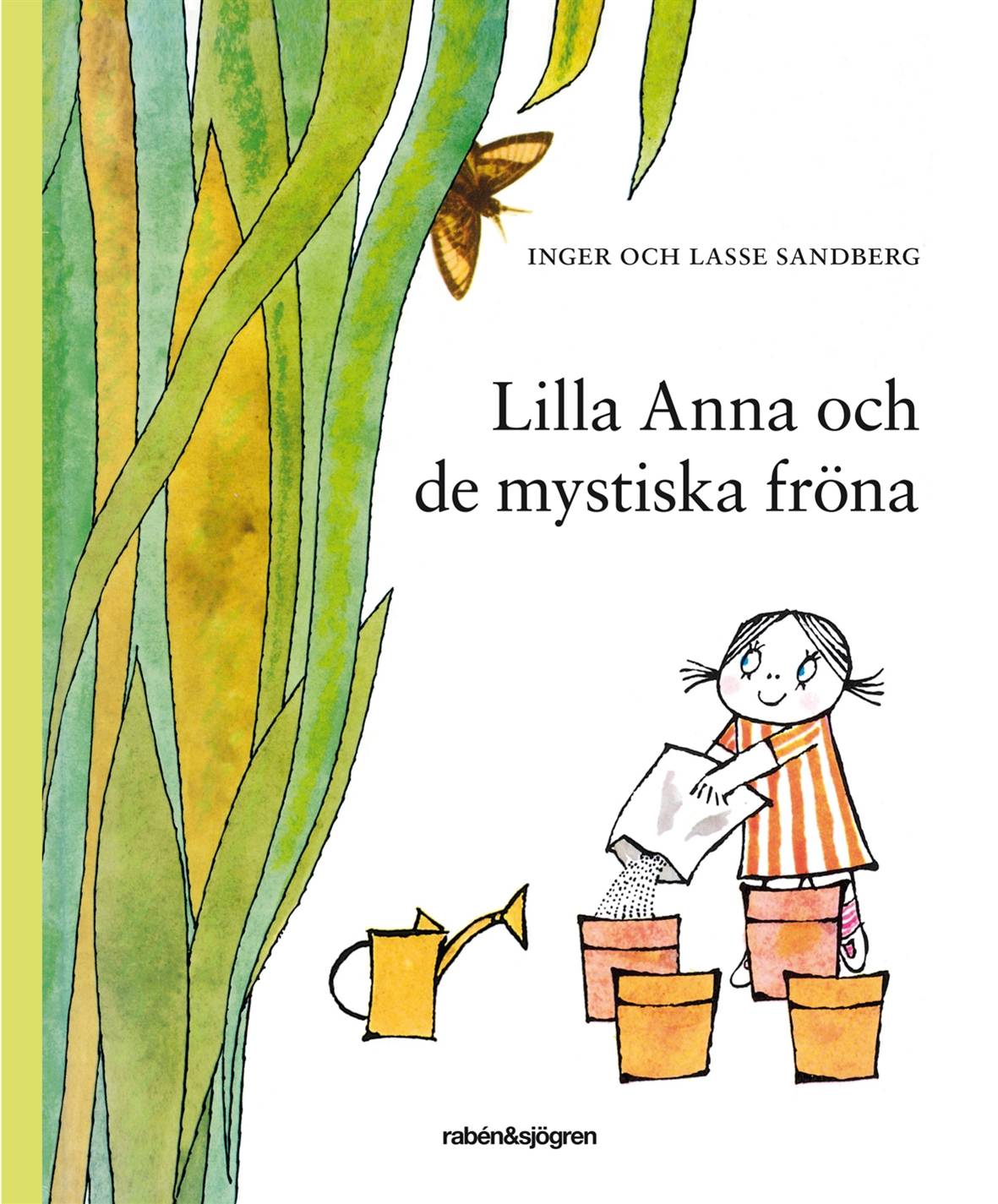 Lilla Anna och de mystiska fröna : med fröpåse och spade