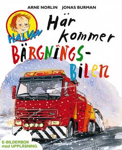 Här kommer bärgningsbilen