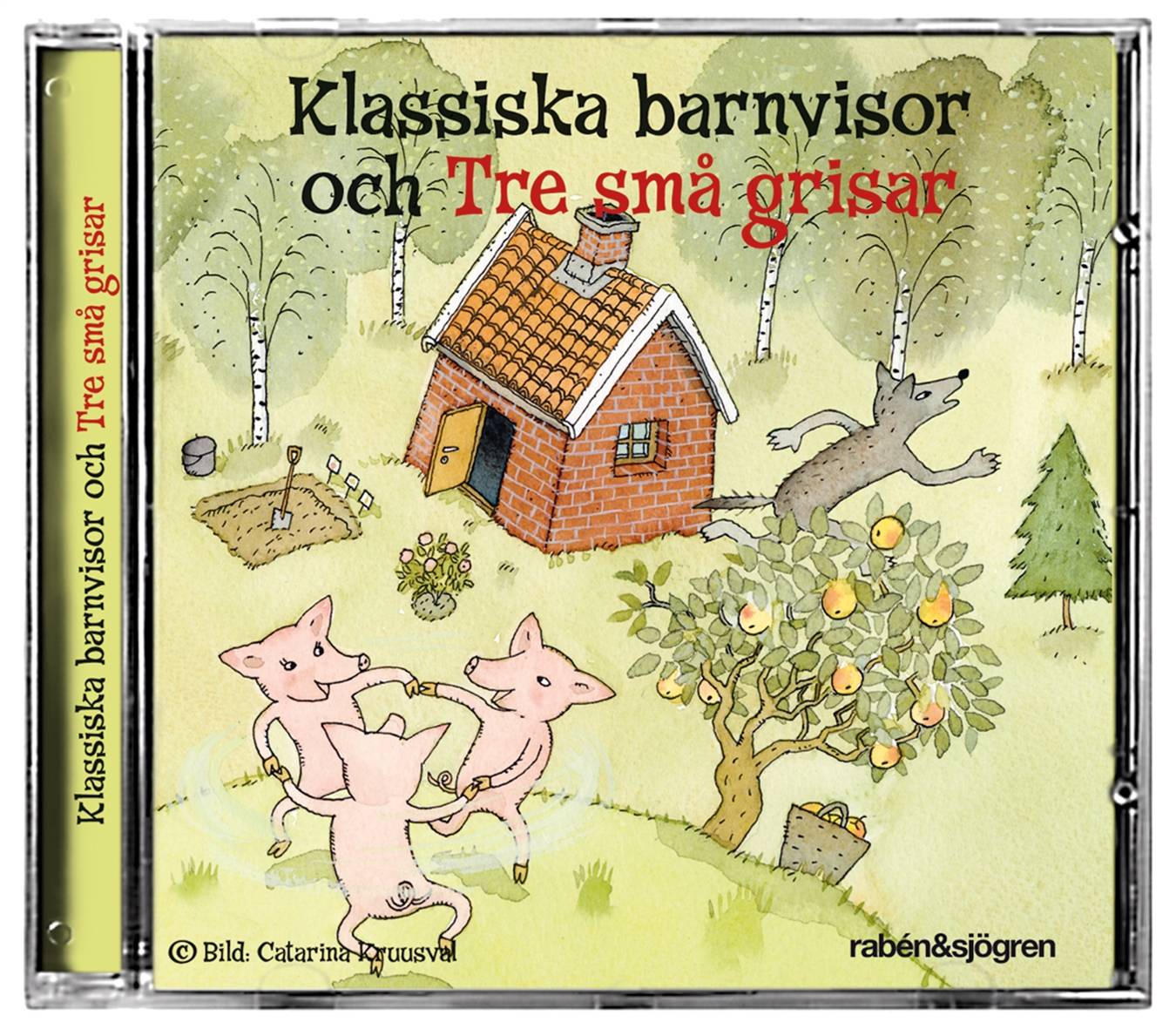 Klassiska barnvisor och Tre små grisar