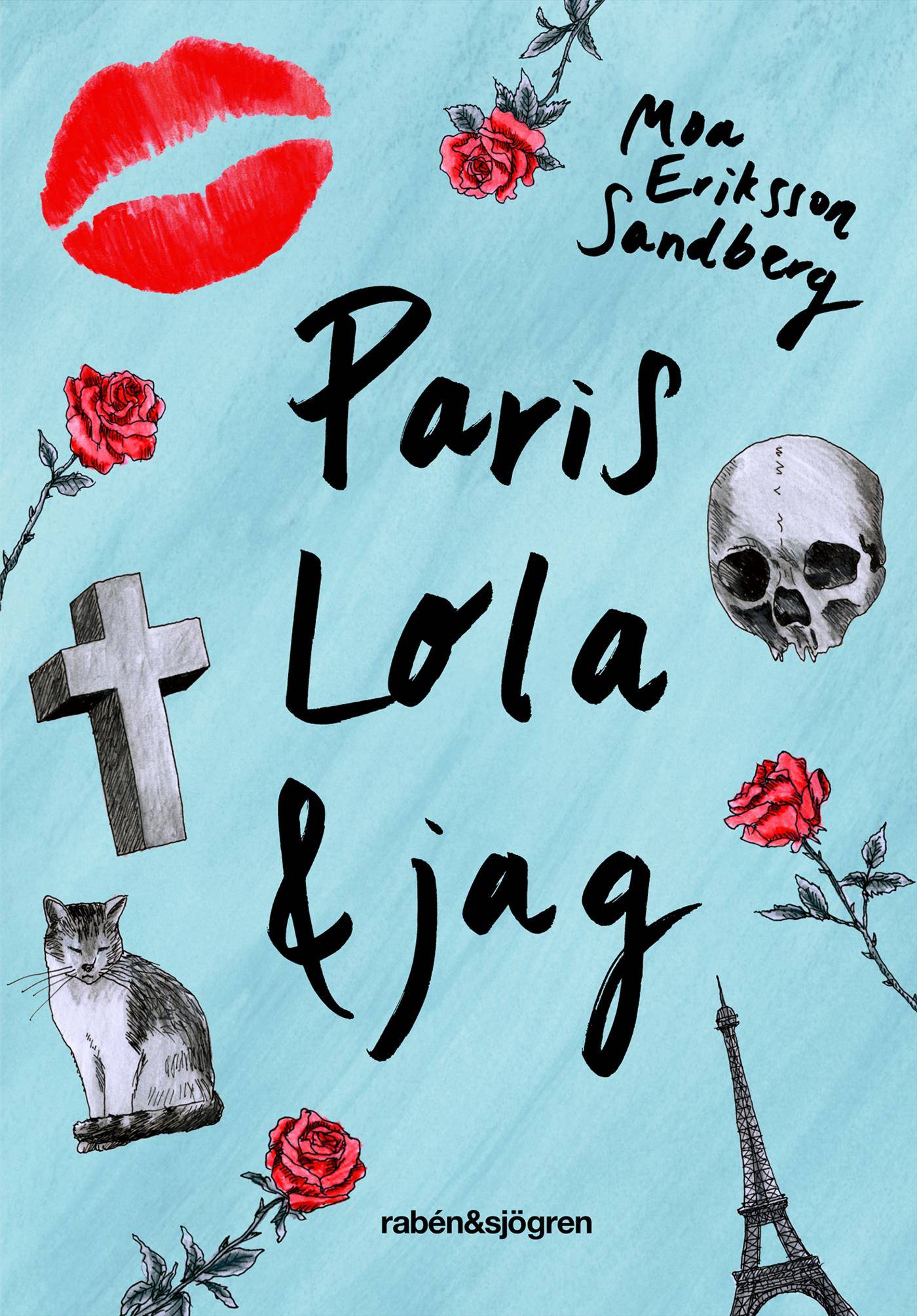 Paris, Lola & jag