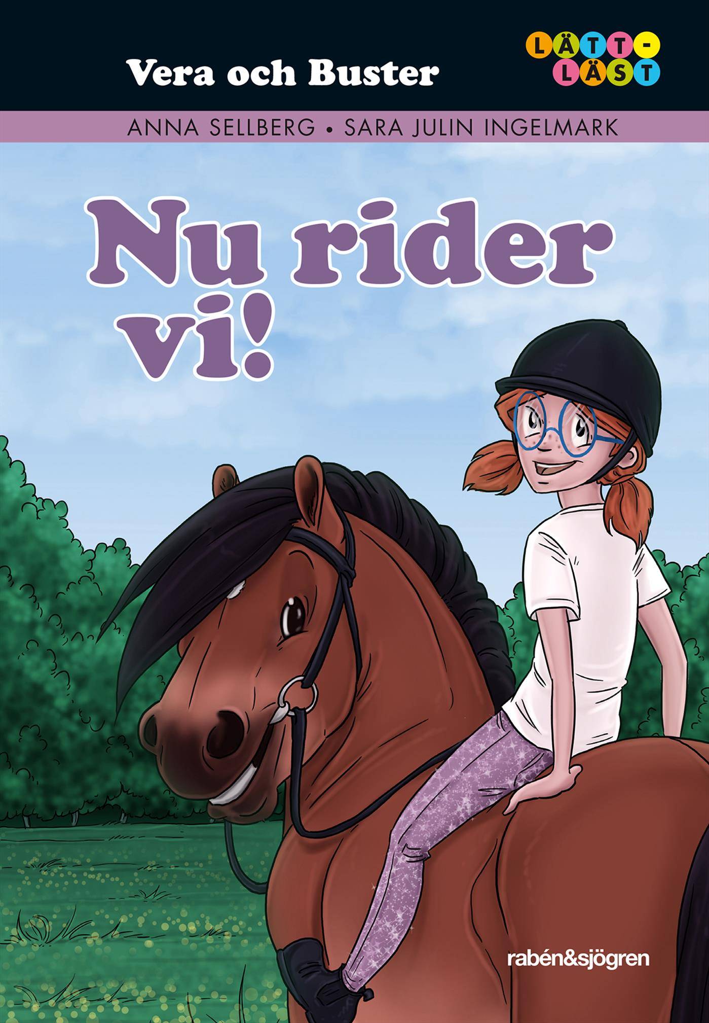 Vera & Buster. Nu rider vi!