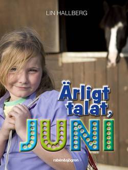 Ärligt talat, Juni