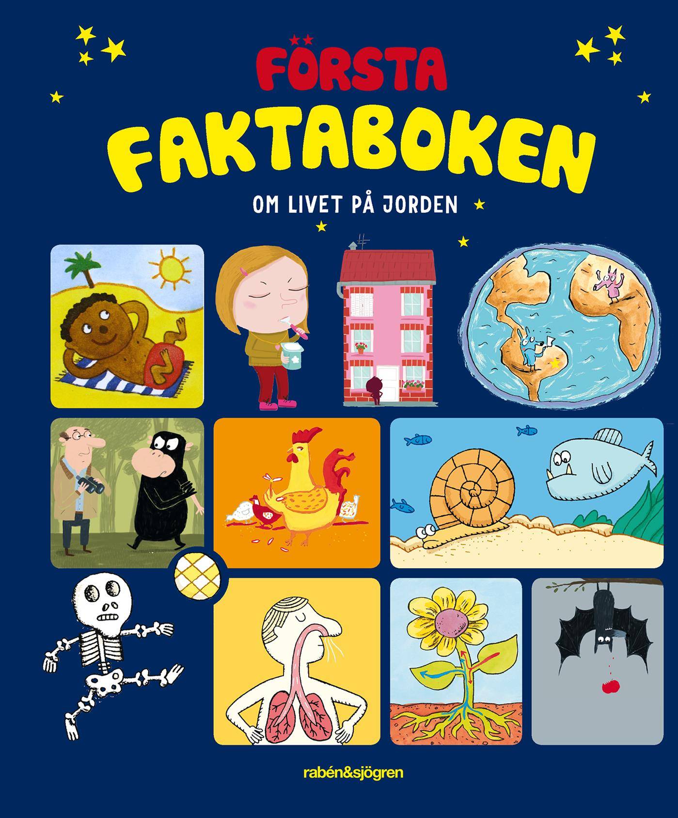 Första faktaboken : om livet på jorden