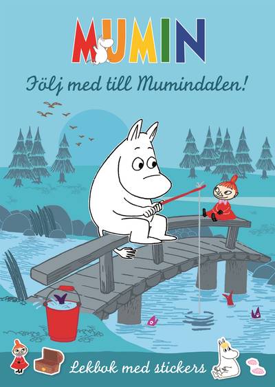 Följ med till Mumindalen! : Lekbok med stickers