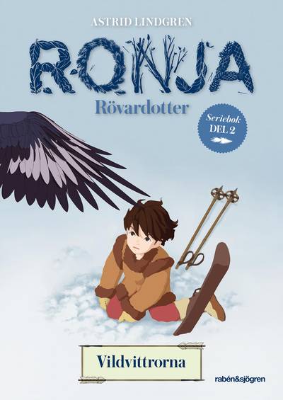 Ronja Rövardotter. Vildvittrorna