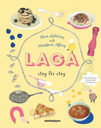 Laga : steg för steg