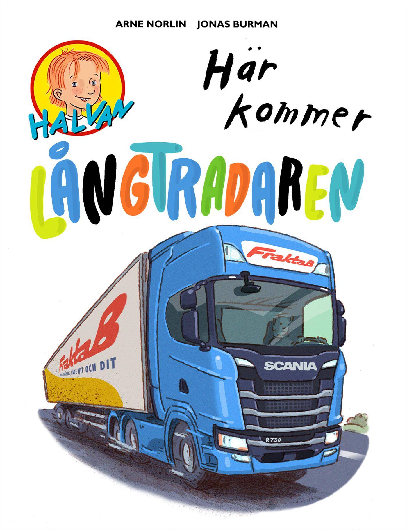 Här kommer långtradaren