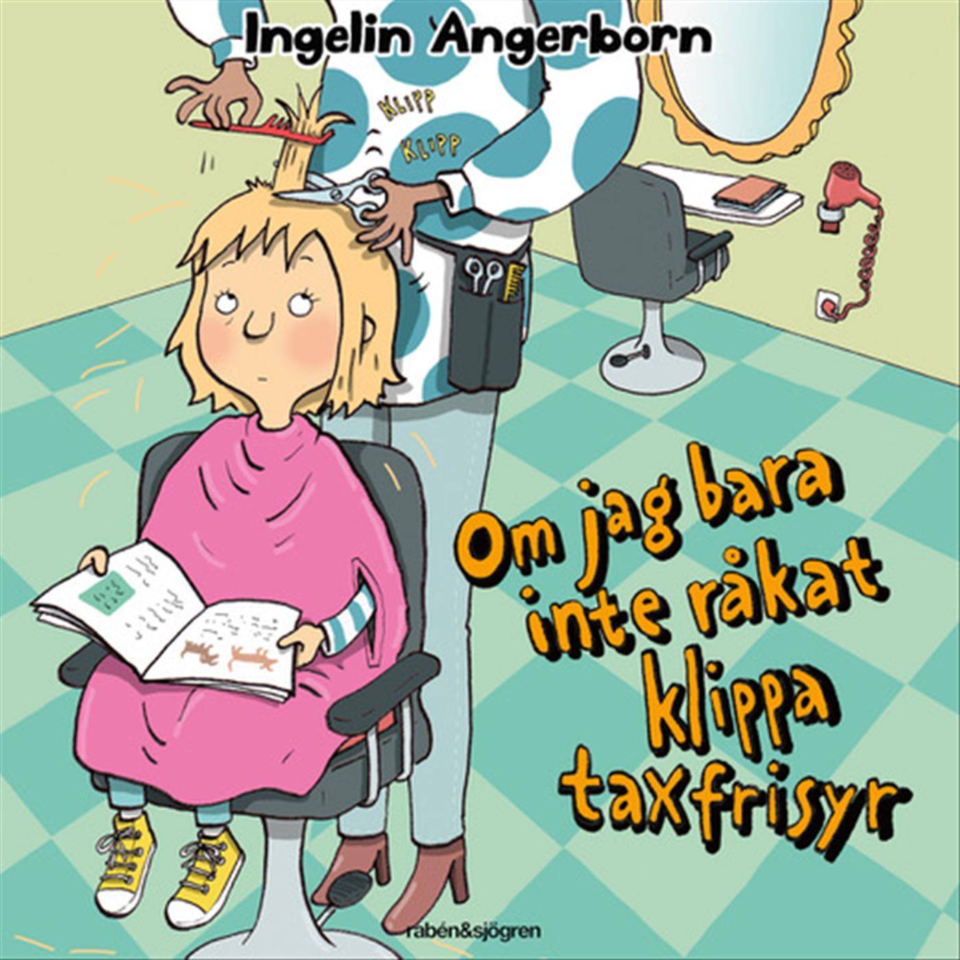 Om jag bara inte råkat klippa taxfrisyr