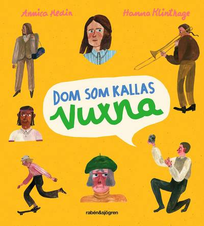 Dom som kallas vuxna