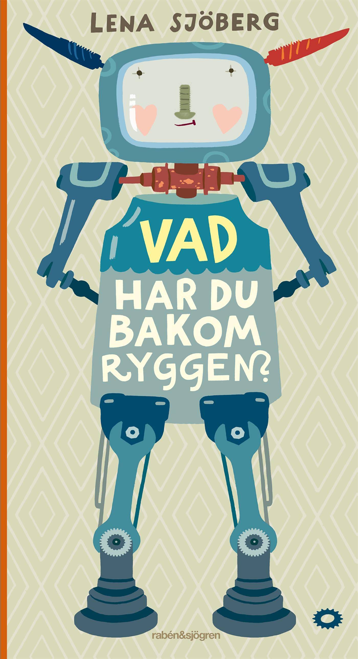 Vad har du bakom ryggen?