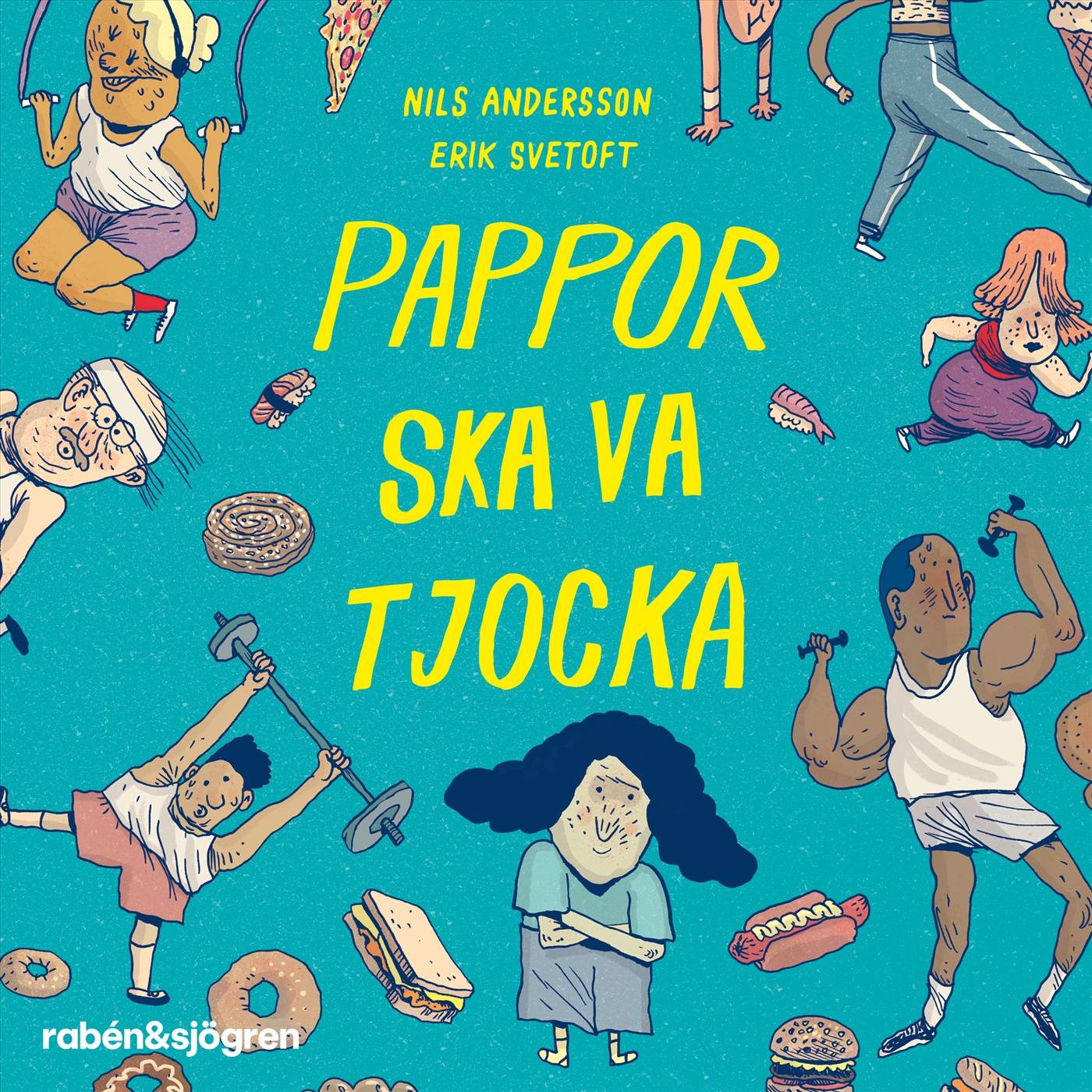 Pappor ska va tjocka