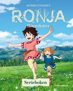 Ronja Rövardotter. Serieboken