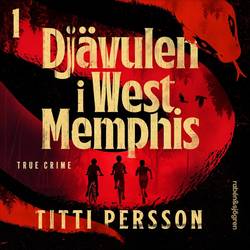 Djävulen i West Memphis. Morden
