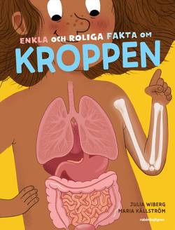 Enkla och roliga fakta om kroppen