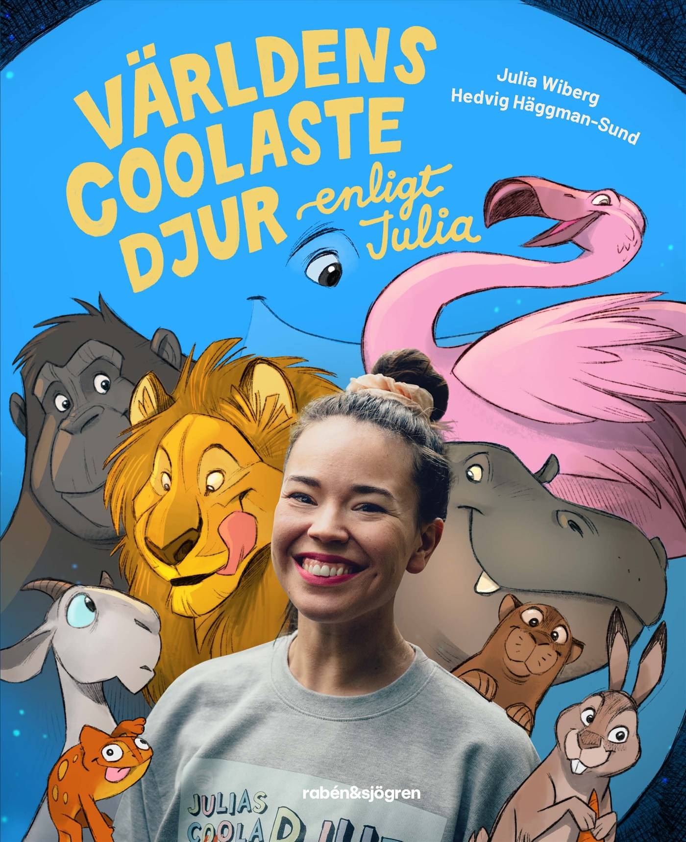 Världens coolaste djur enligt Julia