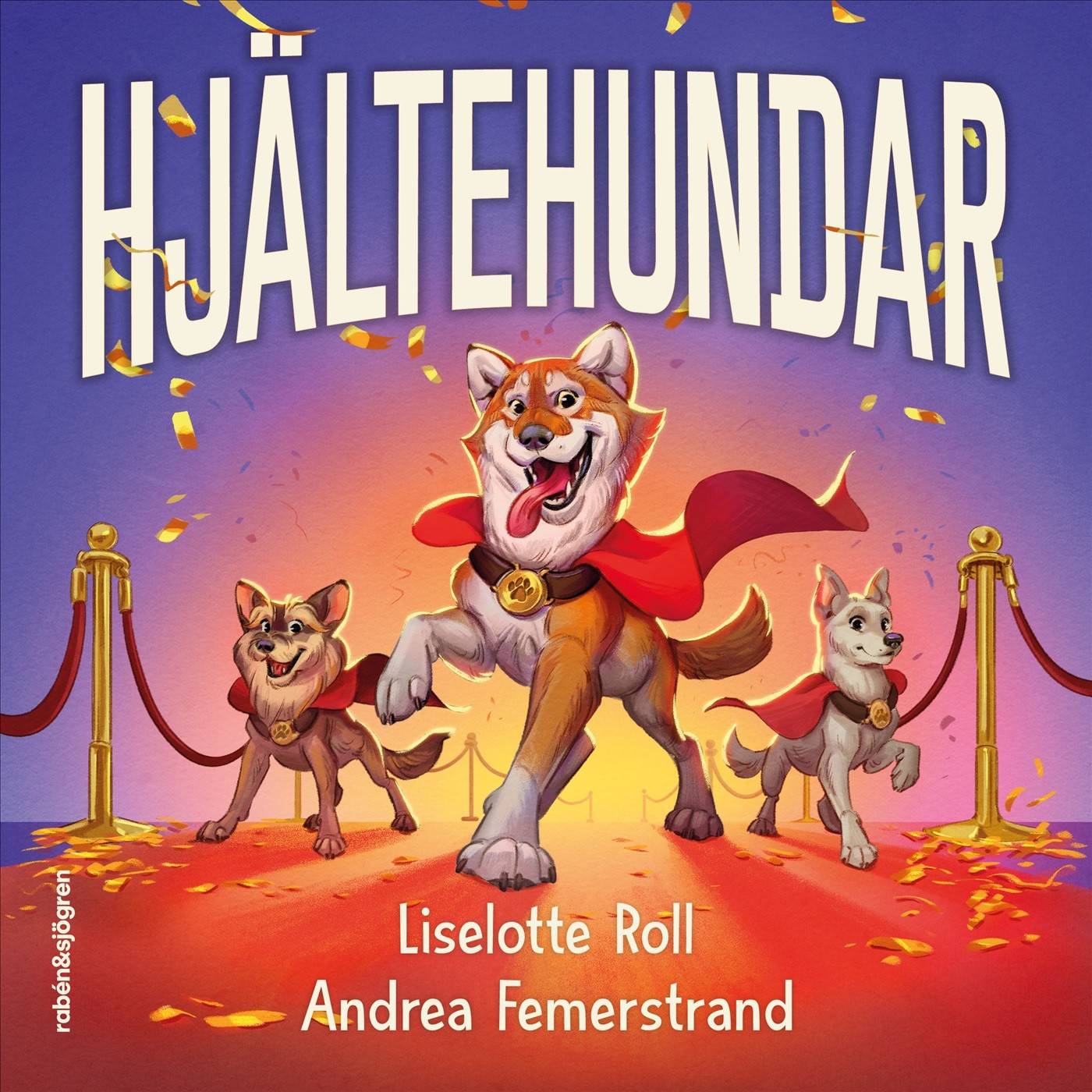 Hjältehundar : 10 sanna berättelser om verkliga hjältedåd