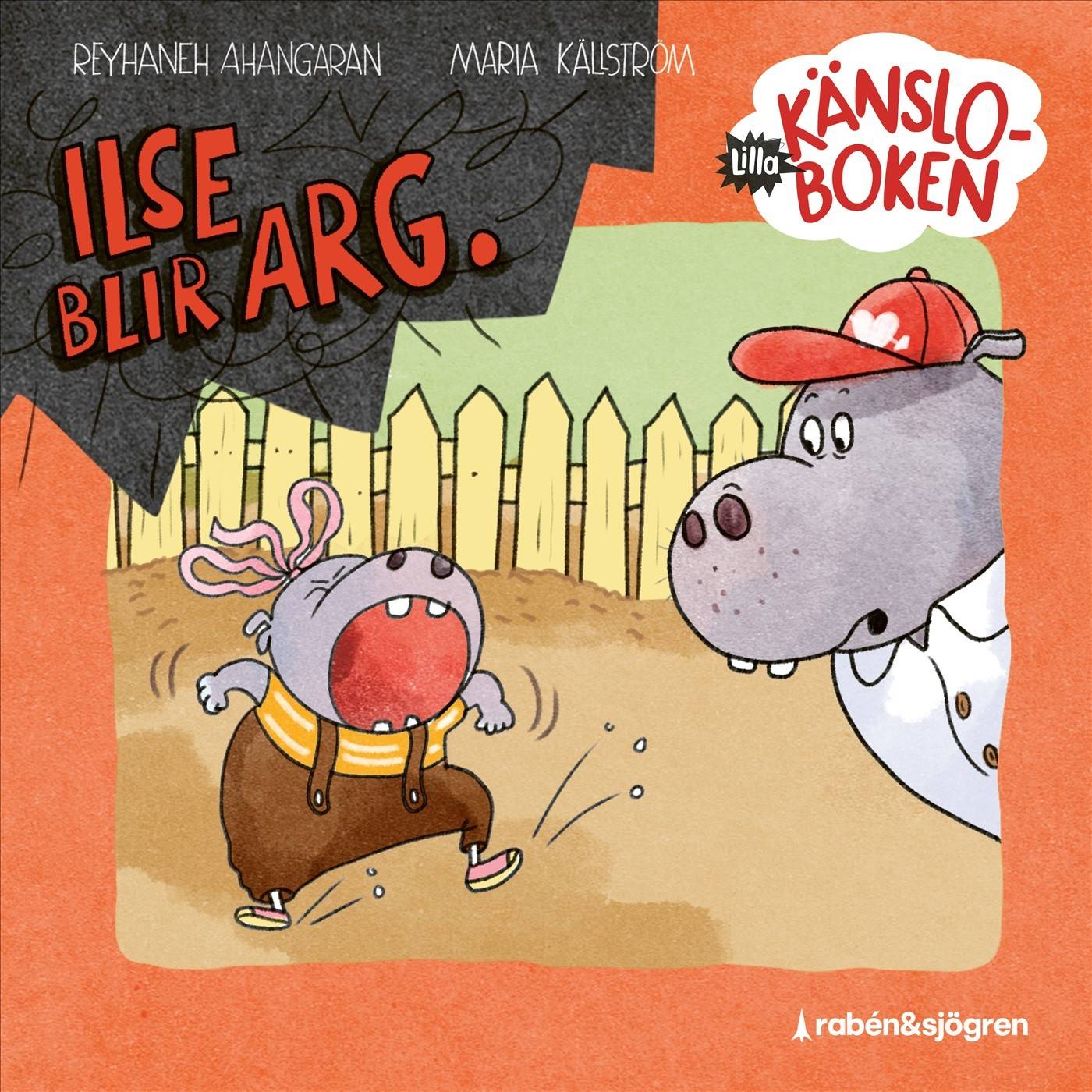 Lilla känsloboken. Ilse blir arg