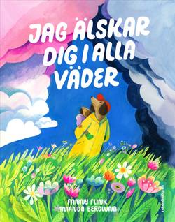 Jag älskar dig i alla väder