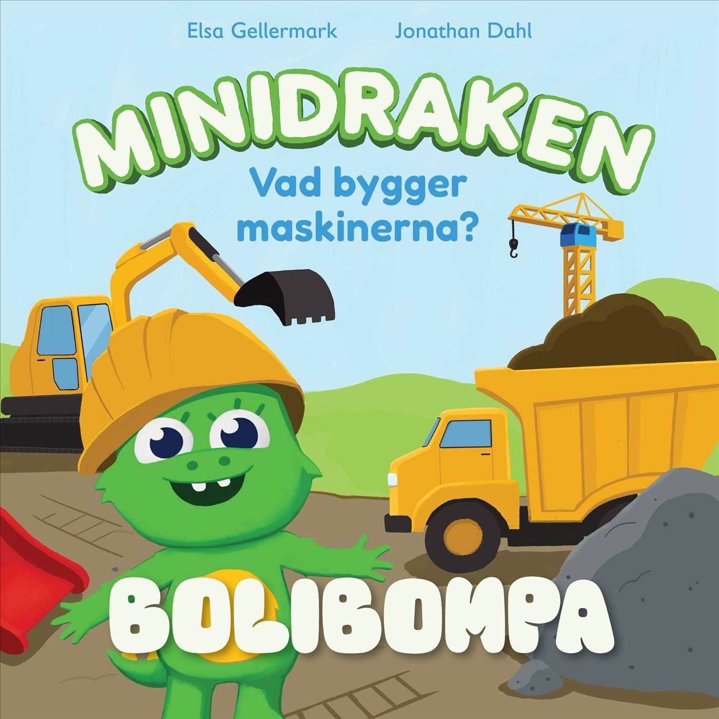 Minidraken: Vad bygger maskinerna?