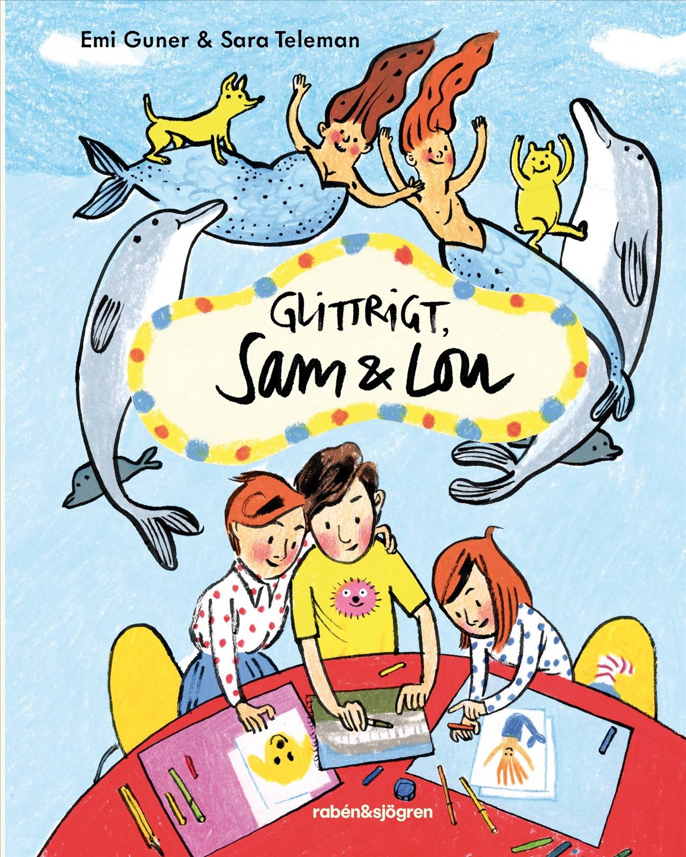Glittrigt, Sam & Lou
