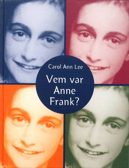 Vem var Anne Frank