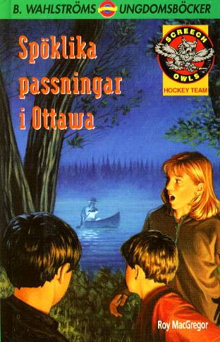 Spöklika passningar i Ottawa (Screech Owls 11)