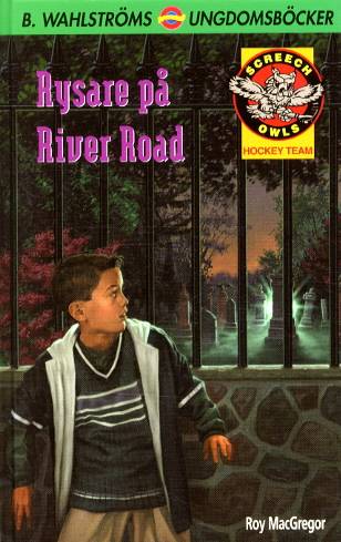 Rysare på River Road (Screech Owls 14)