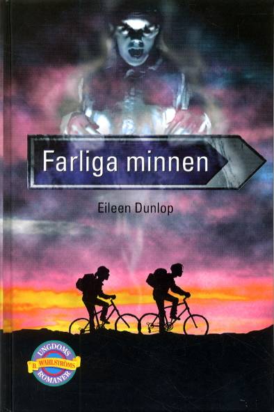 Farliga minnen