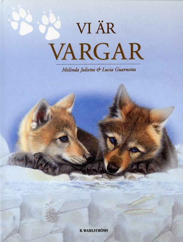 Vi är vargar