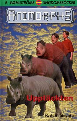 Upptäckten (Animorphs 16)