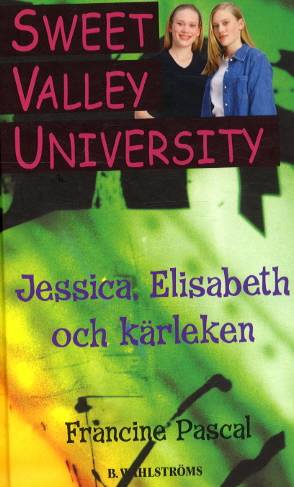 Jessica, Elisabeth och kärleken