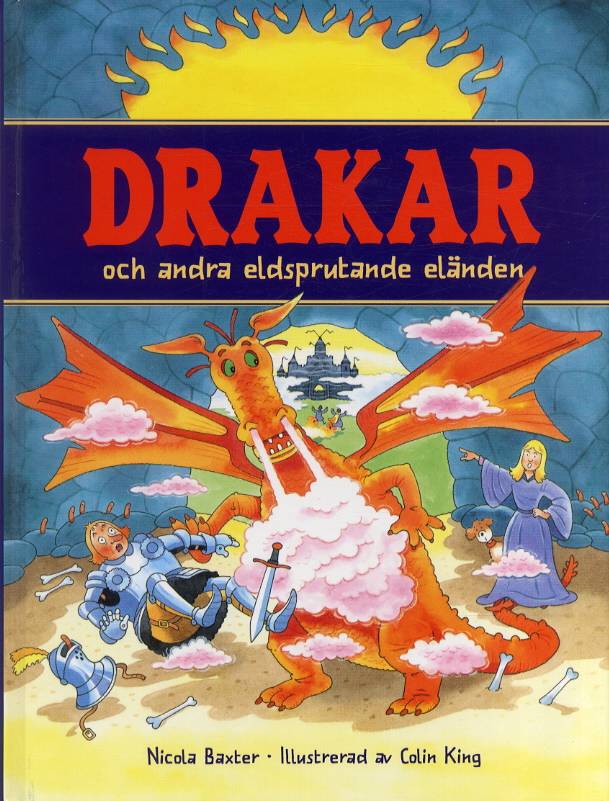 Drakar och andra eldsprutande eländen