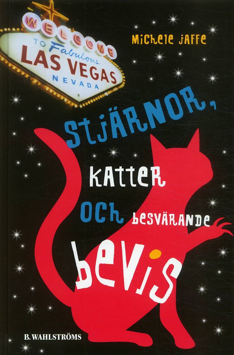 Stjärnor, katter och besvärande bevis