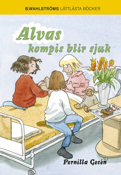 Alvas kompis blir sjuk