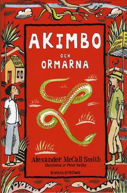 Akimbo och ormarna