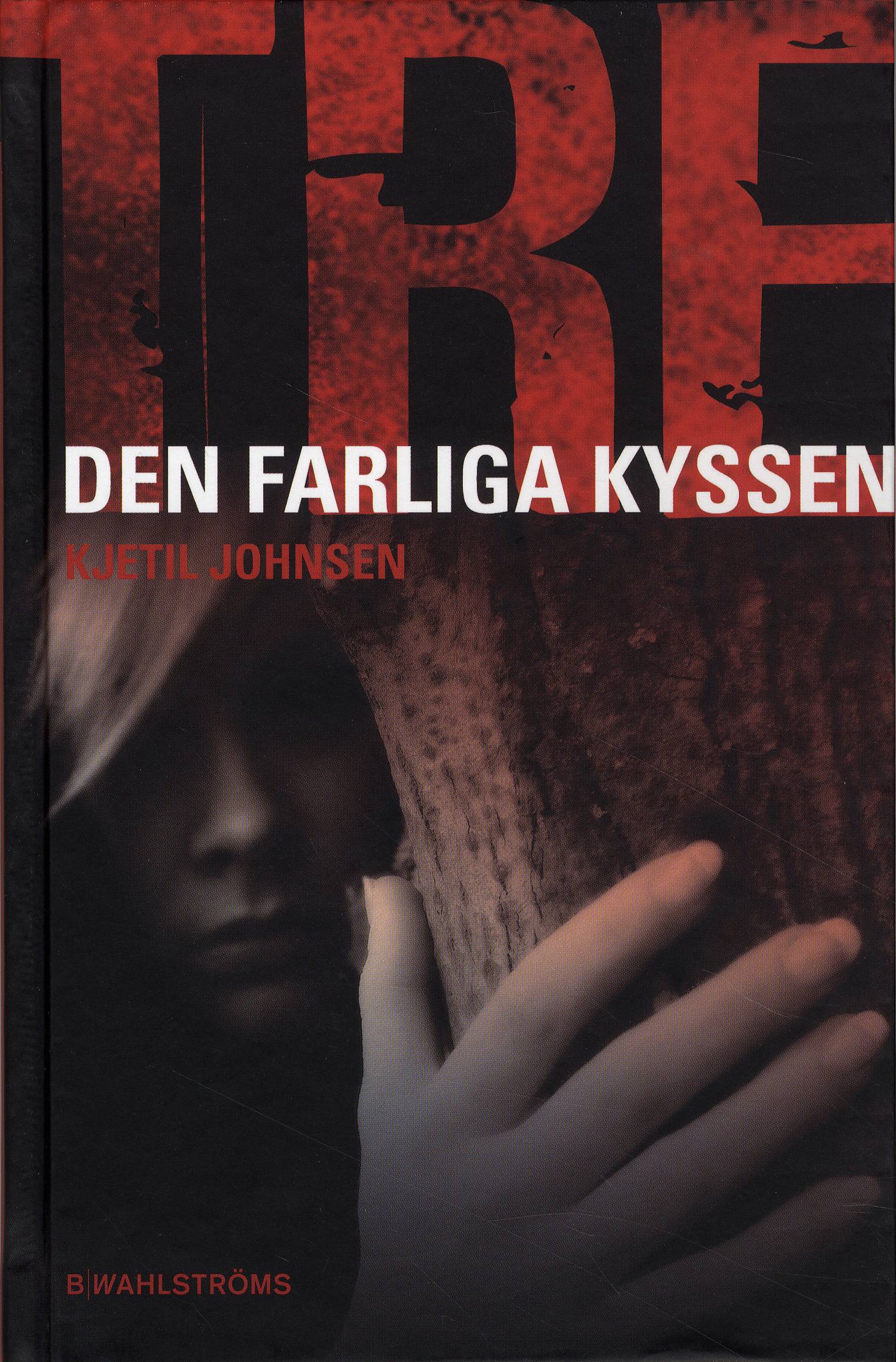 Den farliga kyssen