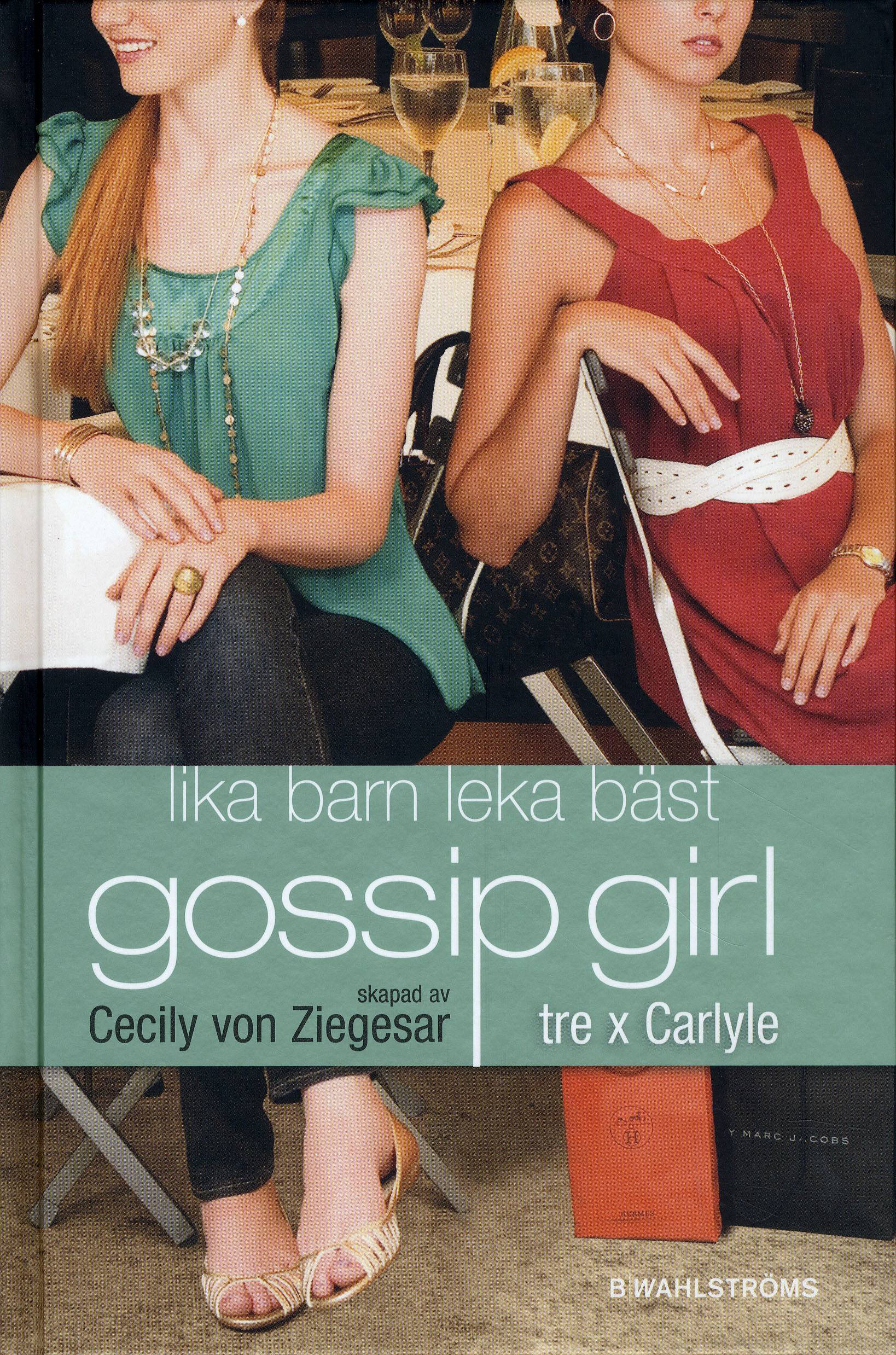 Tre x Carlyle : lika barn leka bäst