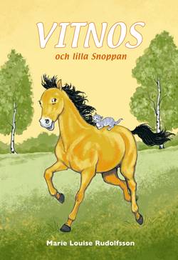 Vitnos och lilla Snoppan