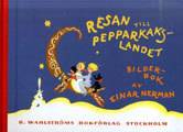 Resan till Pepparkakslandet