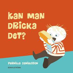 Kan man dricka det?