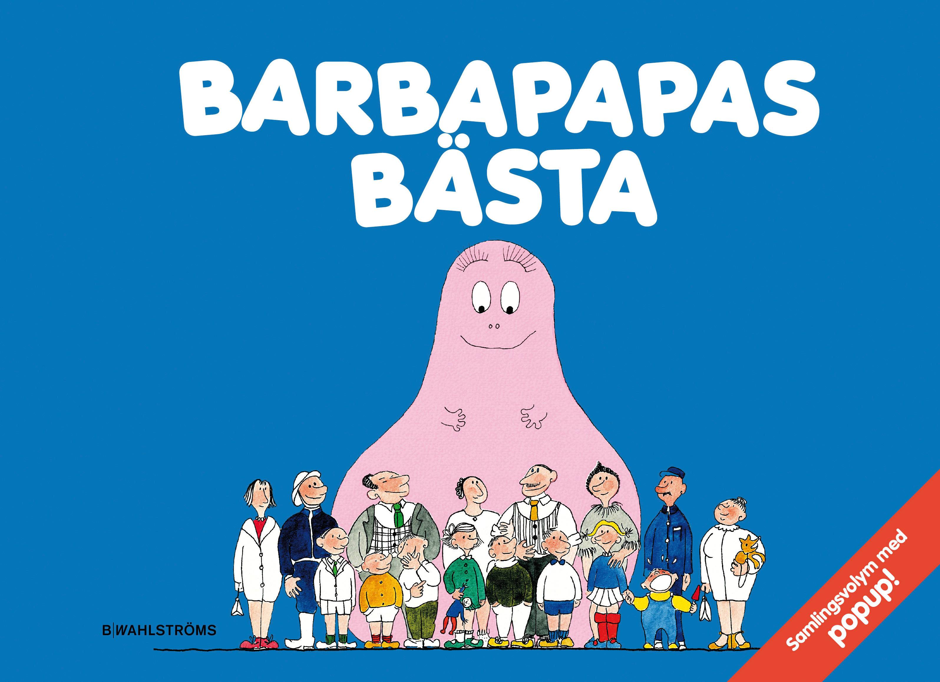 Barbapapas bästa: Barbapapa: Barbapapas resa: Barbapapas nya hus