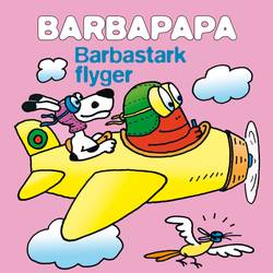 Barbapapa : Barbastark flyger