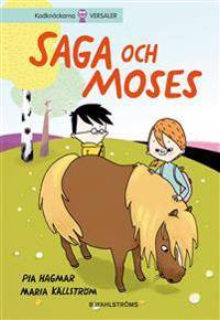 Saga och Moses 