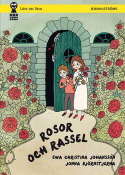 Rosor och rassel